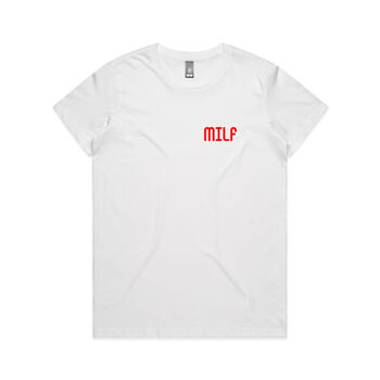 MILF Tee  Thumbnail